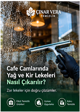Cafe Camlarında Yağ ve Kir Lekeleri Nasıl Çıkarılır?